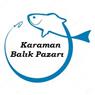 Karaman Balık Pazarı  - Karaman